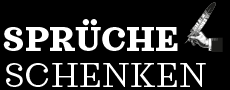 Logo Sprüche Schenken